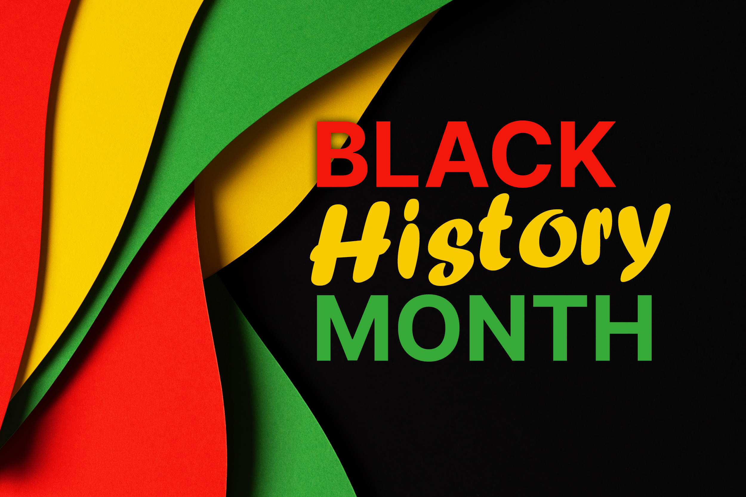 Black History Month in yellow, green, and red writing with a black background
