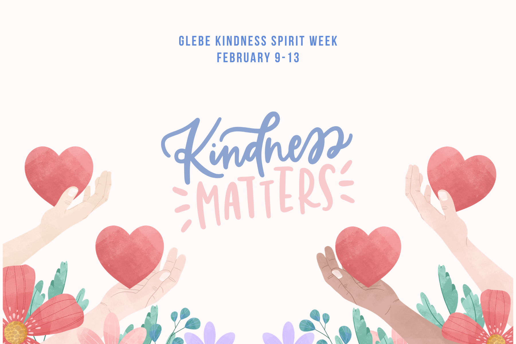 Kindness Matters- Glebe Celebrates Kindness Week
